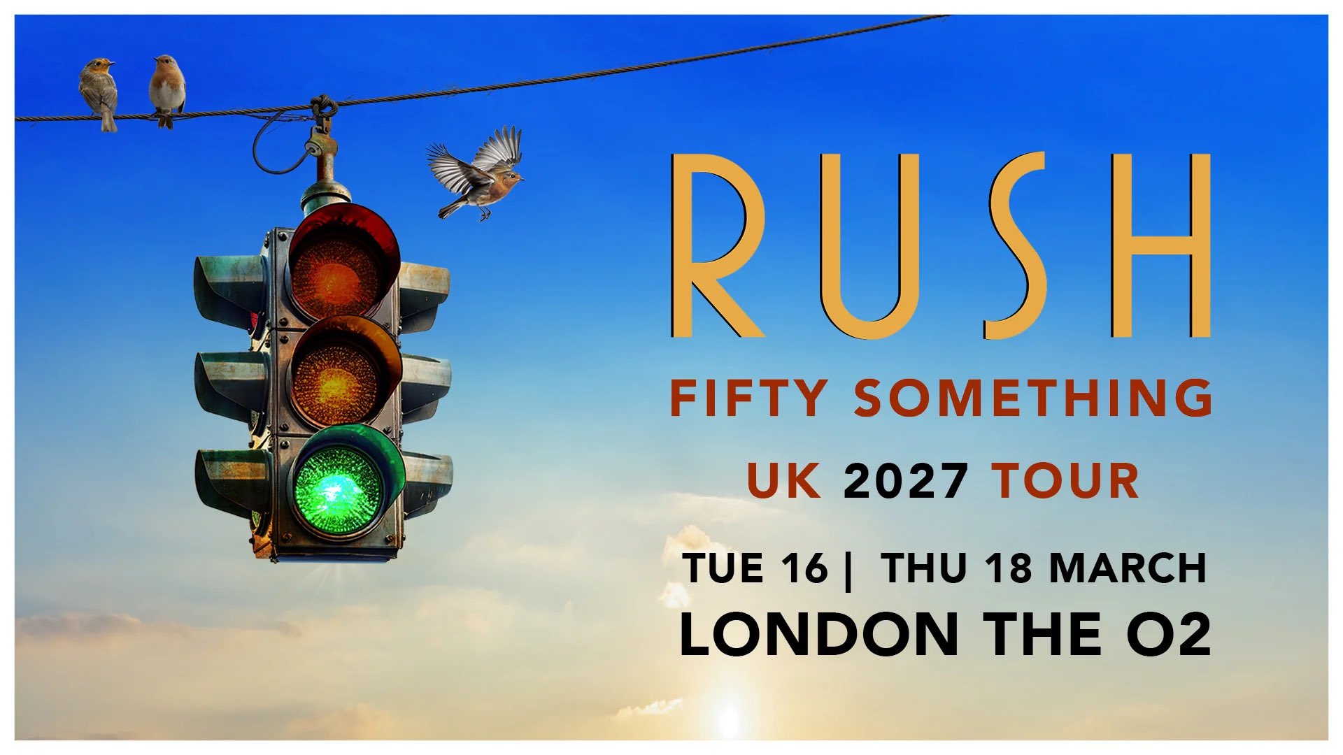 RUSH - UK Tour 2027